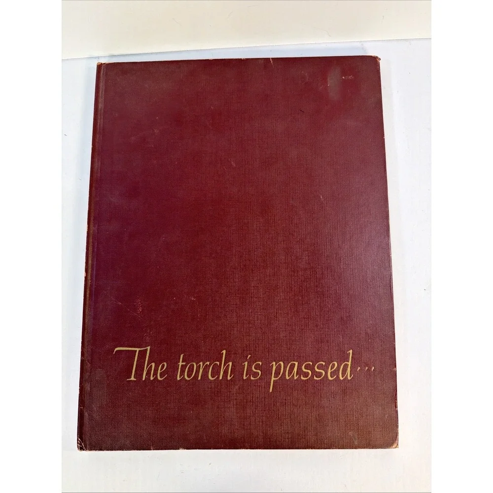 John F Kennedy Book THE TORCH IS‎ PASSED Assassination JFK Associated Press 1963